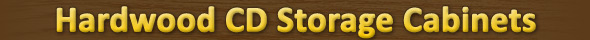 CD Storange Cabinets