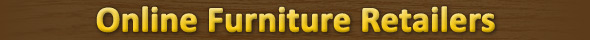 Online Furniture Retailers