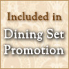 This product is included in the Dining Set Sale.